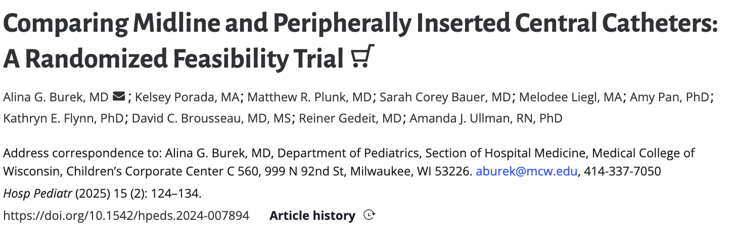 Comparing Midline and PICC Lines in Children: Is a Large-Scale Trial Feasible? Comparing Midline and PICC Lines in Children: Is a Large-Scale Trial Feasible?